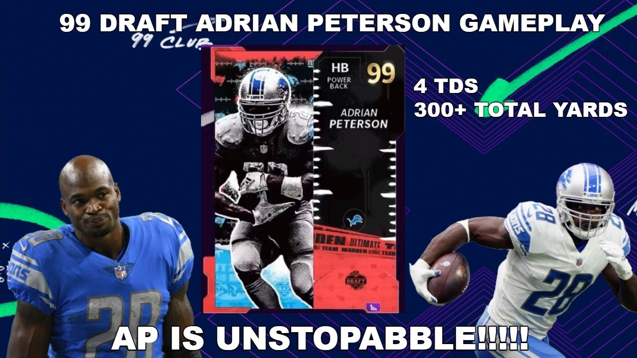 99 DRAFT ADRIAN PETERSON GAMEPLAY!!!! (4 TDS) HIS SPEED BURST IS CRAZY!!!!!!