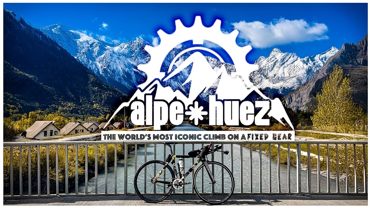 Alpe D'Huez | El puerto más mítico del mundo en bici de piñón fijo | Los alpes franceses