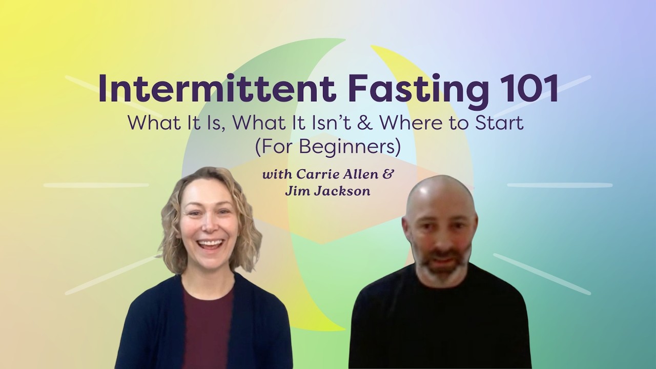 Intermittent Fasting 101: What It Is, What It Isn’t & Where to Start (For Beginners) w/ Jim Jackson