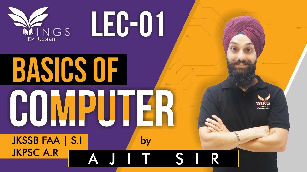 Lec 01- Basics of Computer|| JKSSB FAA/SI||JKPSC ASSISTANT Registrar