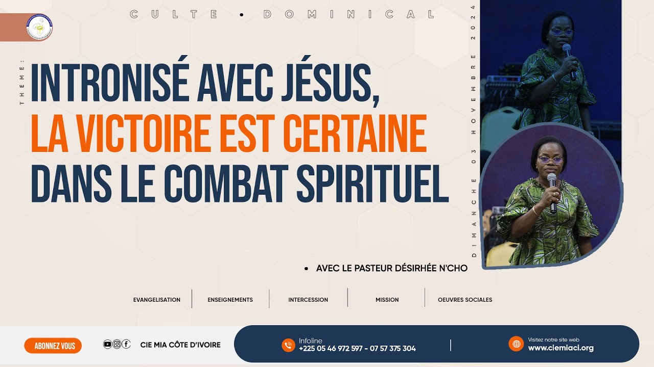 Pasteur Désirhée N'CHO | INTRONISÉ AVEC JÉSUS, LA VICTOIRE EST CERTAINE DANS LE COMBAT SPIRITUEL