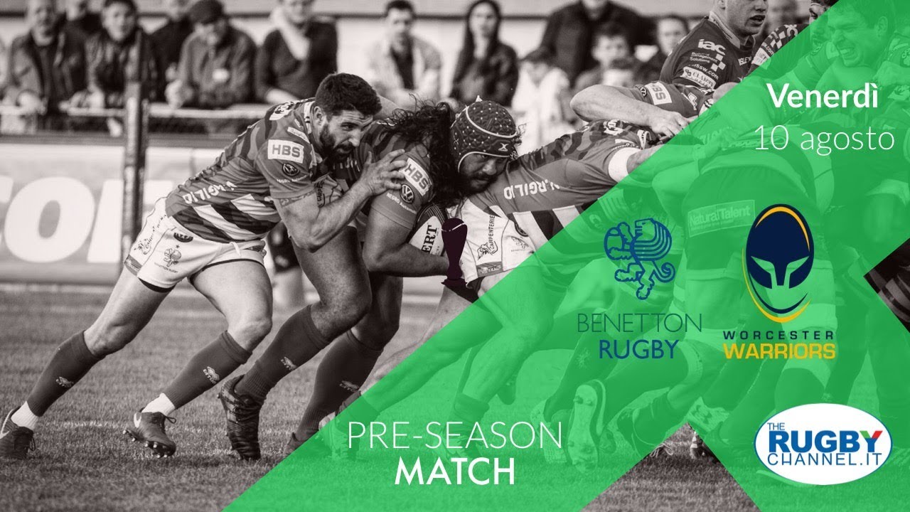 Pre season Test match - Benetton Rugby Vs Worcester Warriors