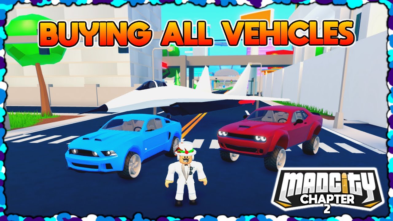 🚗Buying All Vehicles in Mad City Chapter 2!🚗