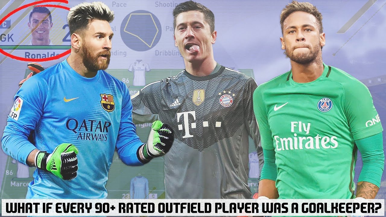 What If All The 90+ Rated Outfield Players Were Goalkeepers? - FIFA 17 Experiment