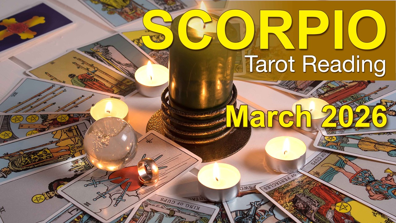 SCORPIO &ldquo;A POWERFUL COMMUNICATION BREAKTHROUGH!&rdquo; March 2026 Tarot Reading ✨