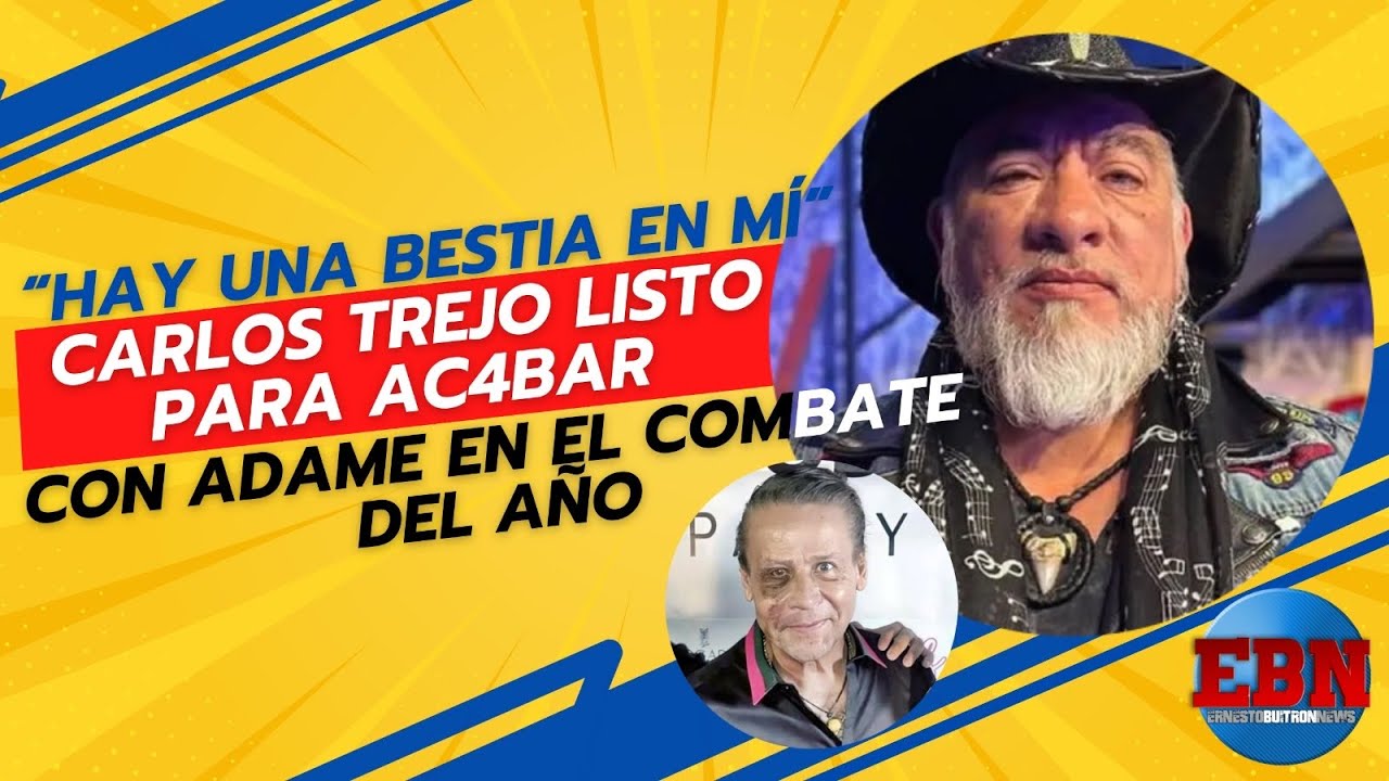 🚨🐺 “Hay una bestia en mí” Carlos Trejo listo para AC4BAR con Adame en el combate del año 🥊😲