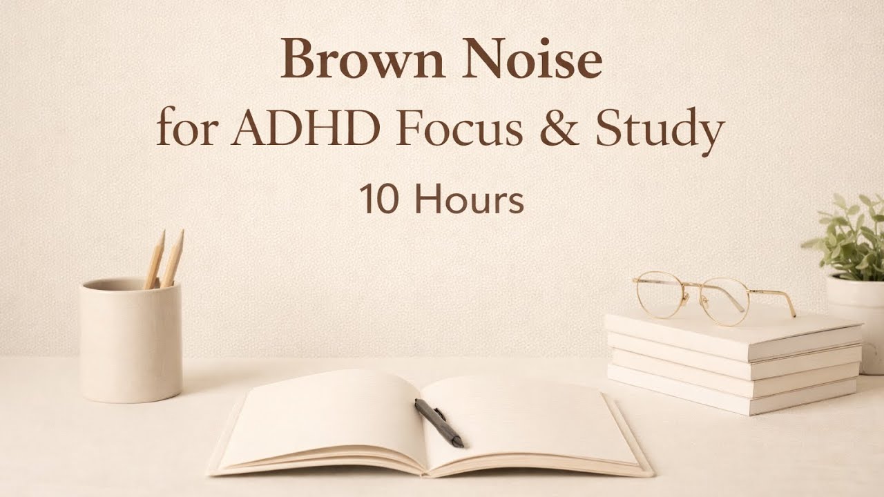 Brown Noise for ADHD Focus & Study - 10 Hours - Black Screen