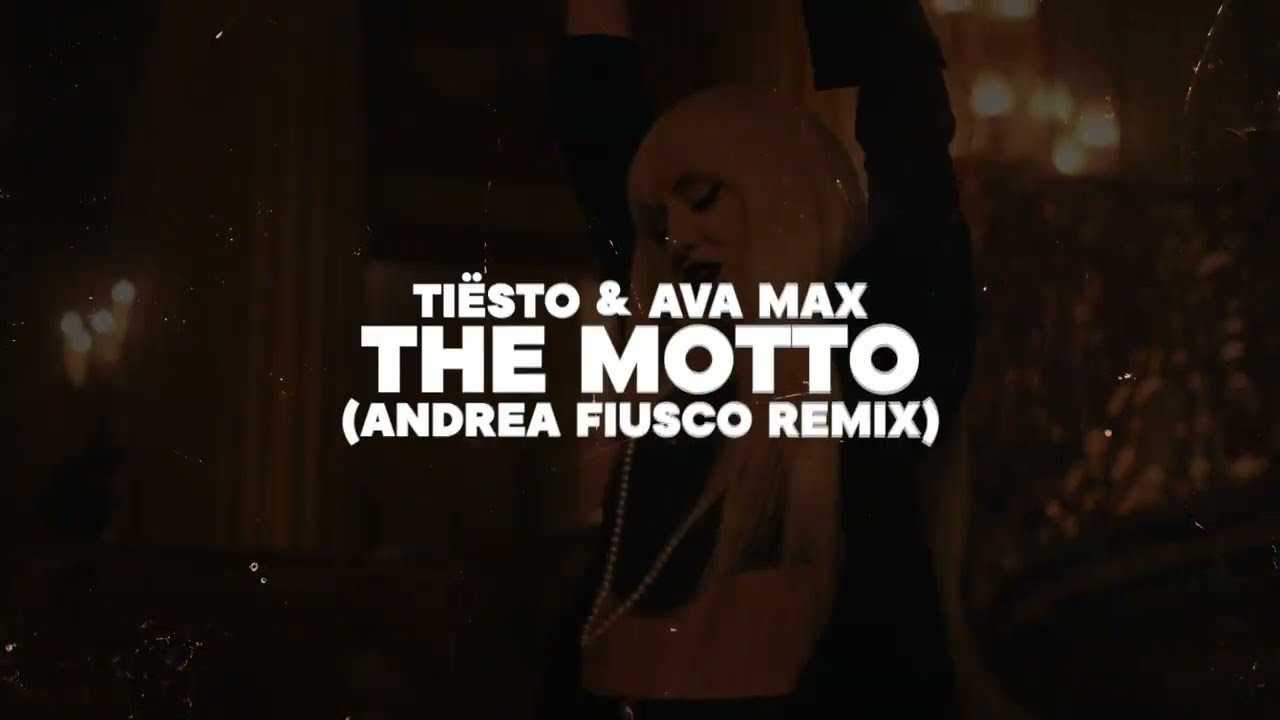 Tiësto & Ava Max - The Motto (Andrea Fiusco Remix) Tech House