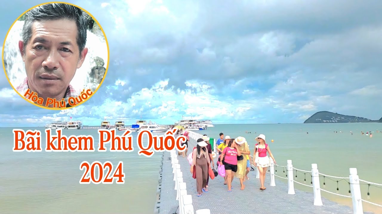 Bãi khem Phú Quốc 2024 @hoaphuquoc70