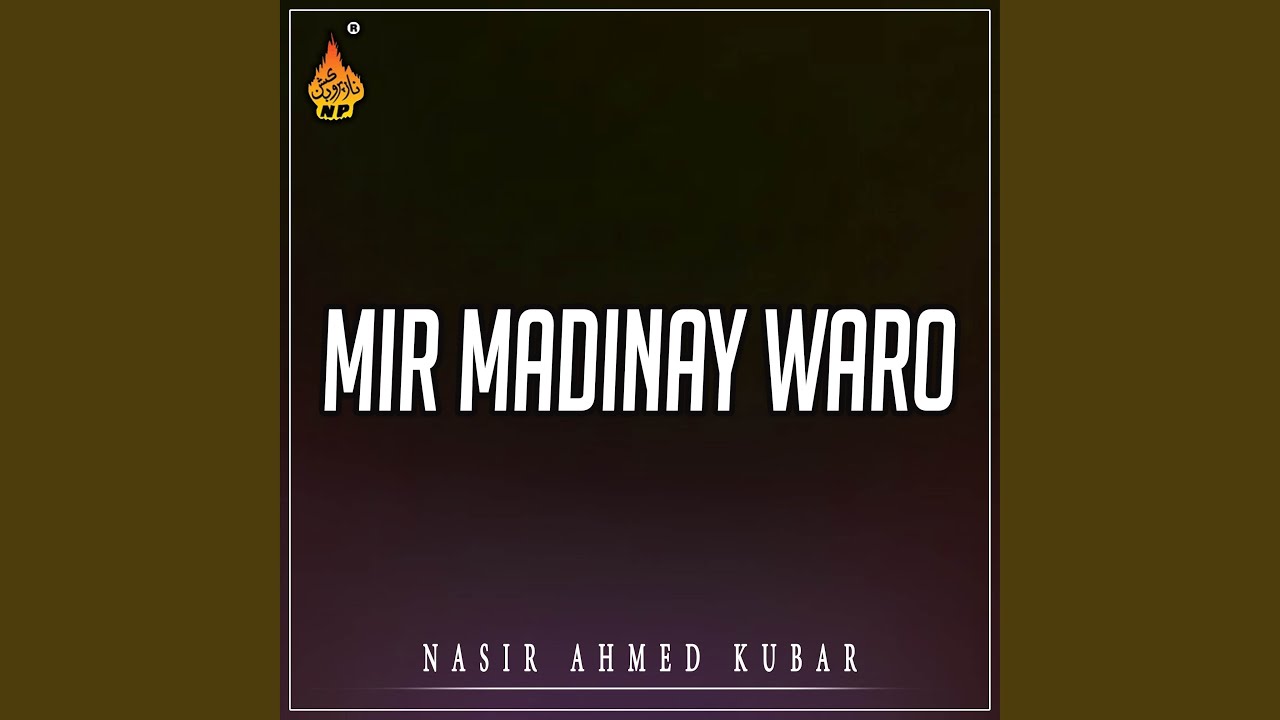 Mir Madinay Waro