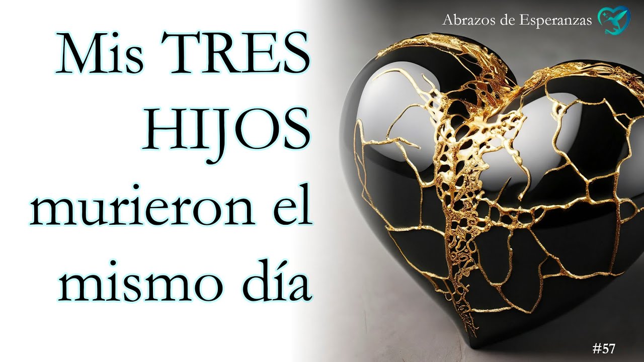 Cómo encontró la fuerza para VIVIR después de la muerte de sus tres hijos N57