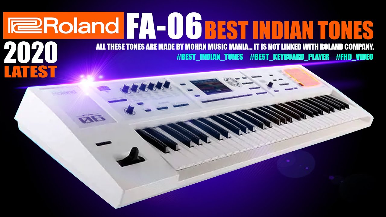 Roland fa 06 best indian tones || Latest Indian Tones 2022