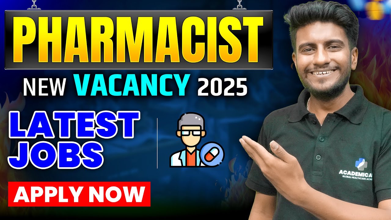 Pharmacist New Vacancy 2025 | Pharmacist New Eligibility, Exam Pattern, Salary and Selection Process