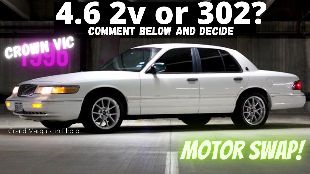 Crown Victoria SWAP ( Which  ENGINE Would You Choose? )