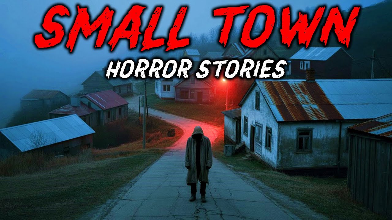 7 True Small Town Horror Stories | 