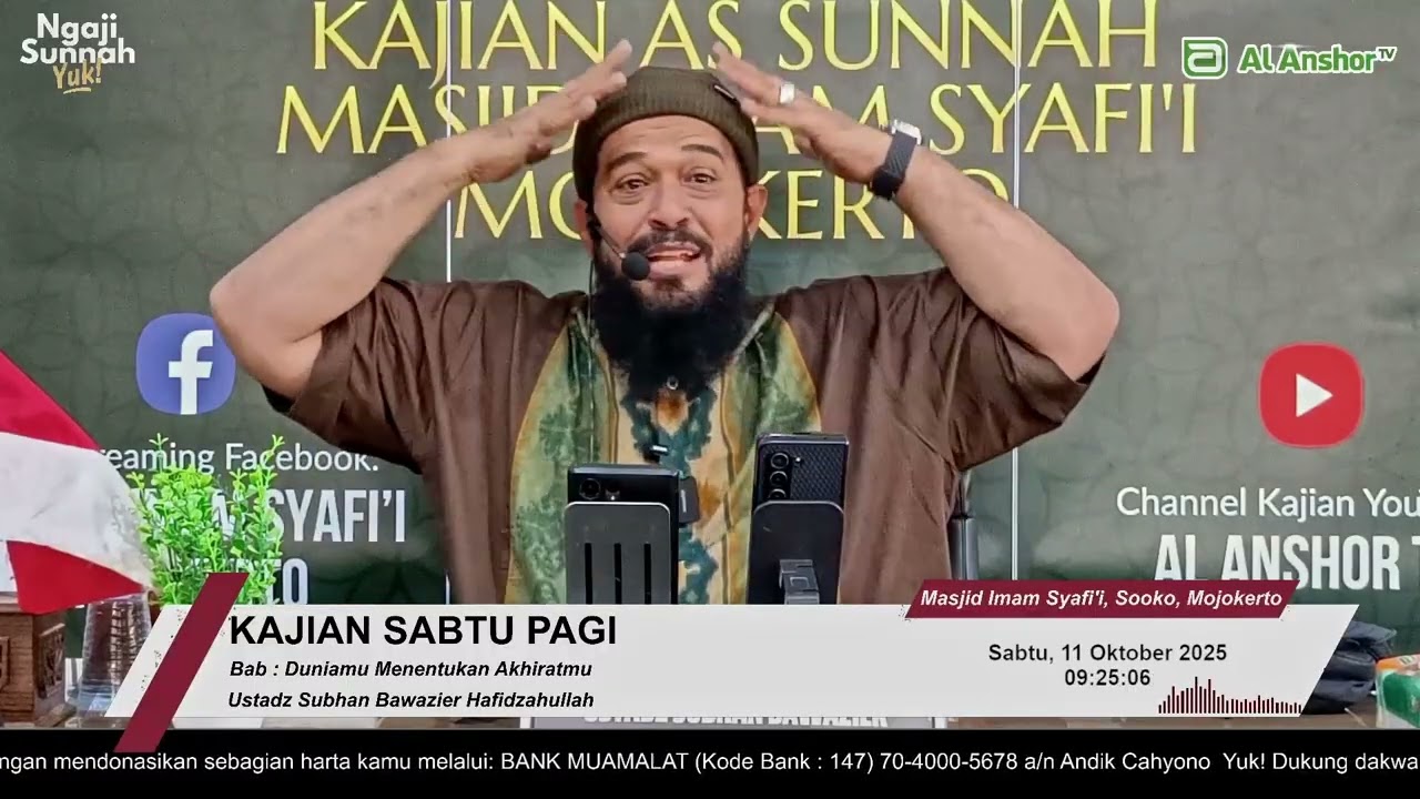 Duniamu Menentukan Akhiratmu | Ustadz Subhan Bawazier Hafidzahullah