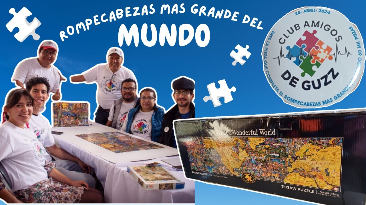 🧩 El Armado del rompecabezas más grande del mundo en México 2024 🧩