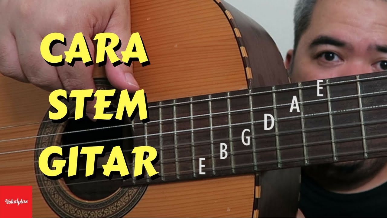 Cara Stem Gitar - Gampang!
