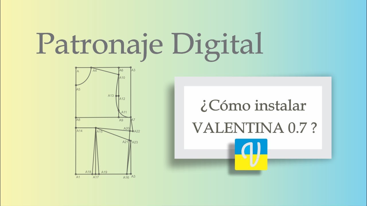 Cómo instalar el programa de patronaje Valentina (Clase de Introducción)