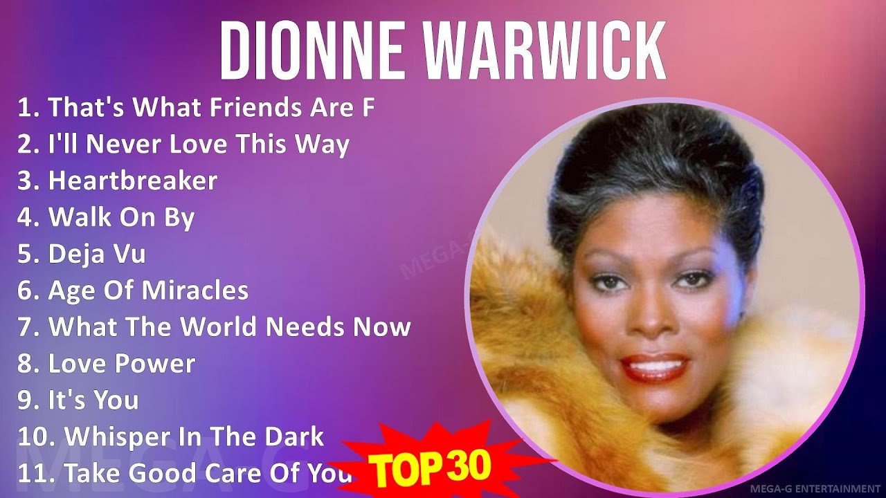 D i o n n e W a r w i c k MIX All Songs ~ 1950s Music ~ Top Brill Building Pop, Pop-Soul, AM Pop...