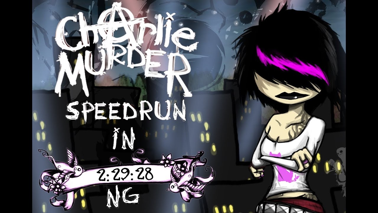 Charlie Murder Speedrun (New Game) [2:29:28] WORLD RECORD