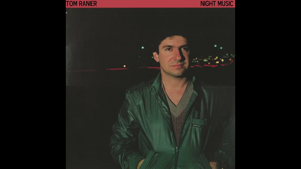 Night Music (1980) – Tom Ranier [Full Jazz Album]