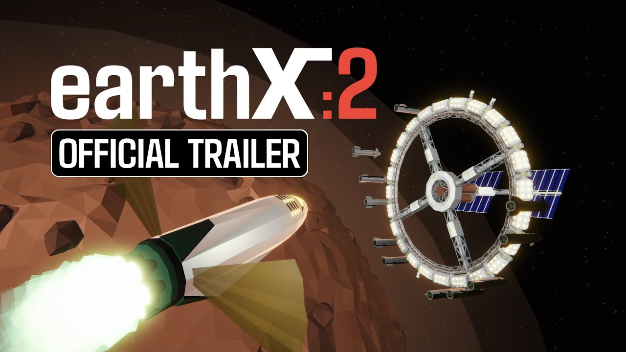 EarthX 2 | Official Trailer