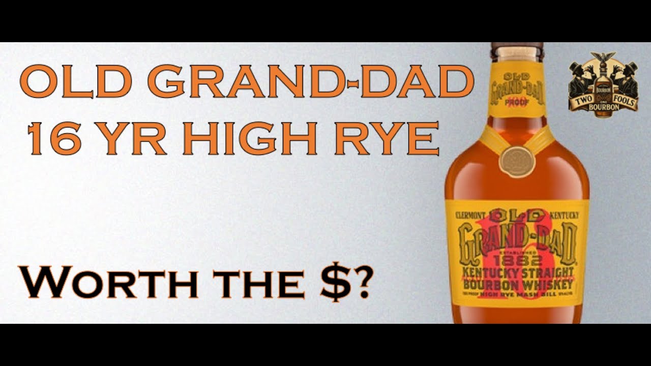 Old Grand Dad 16 Year Review - EP15