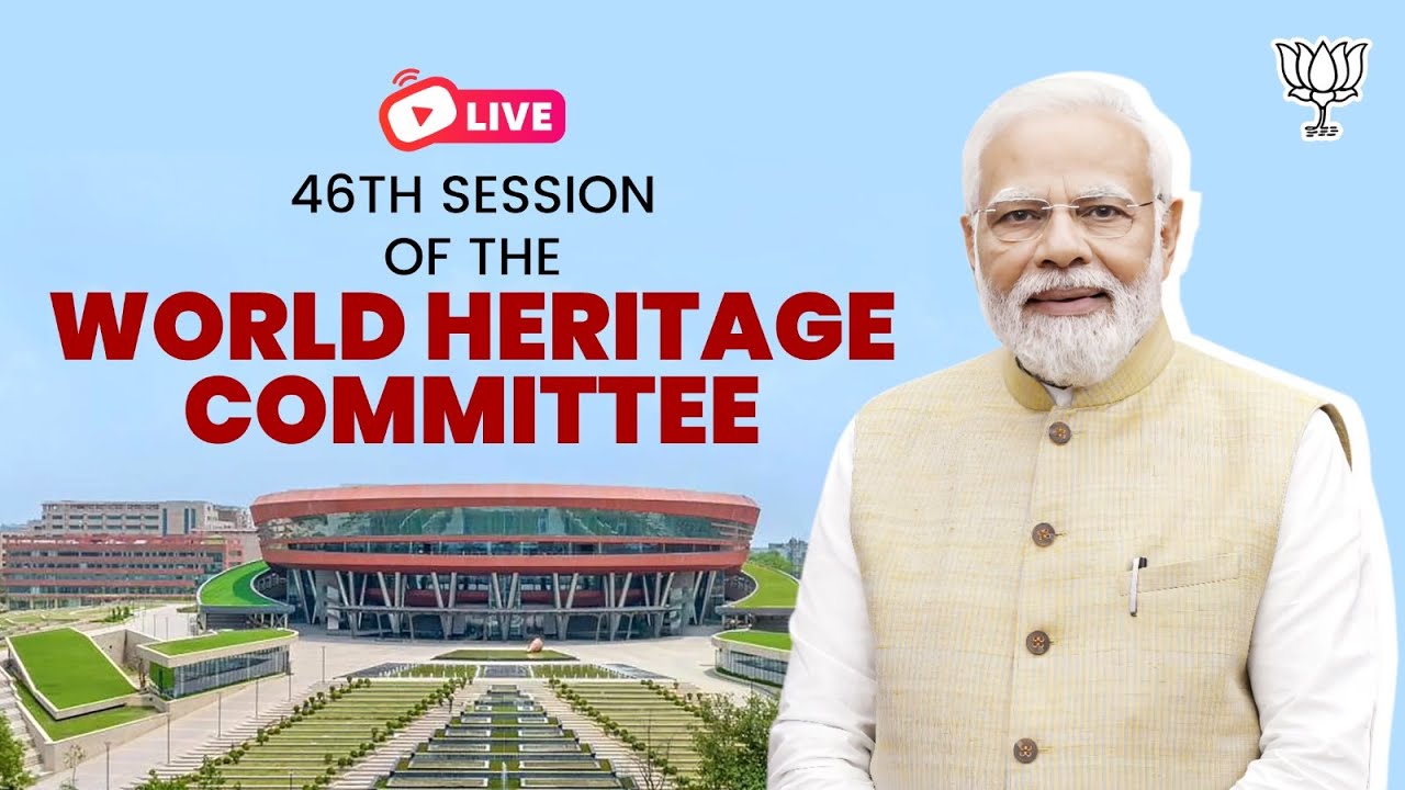PM Shri Narendra Modi inaugurates 46th Session of the World Heritage Committee at Bharat Mandapam