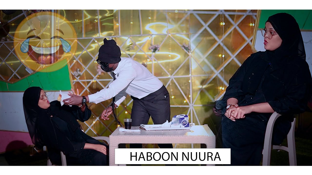 HABOON  NURA  - IYO CAMERADA QARSOON ll PART 10 ll