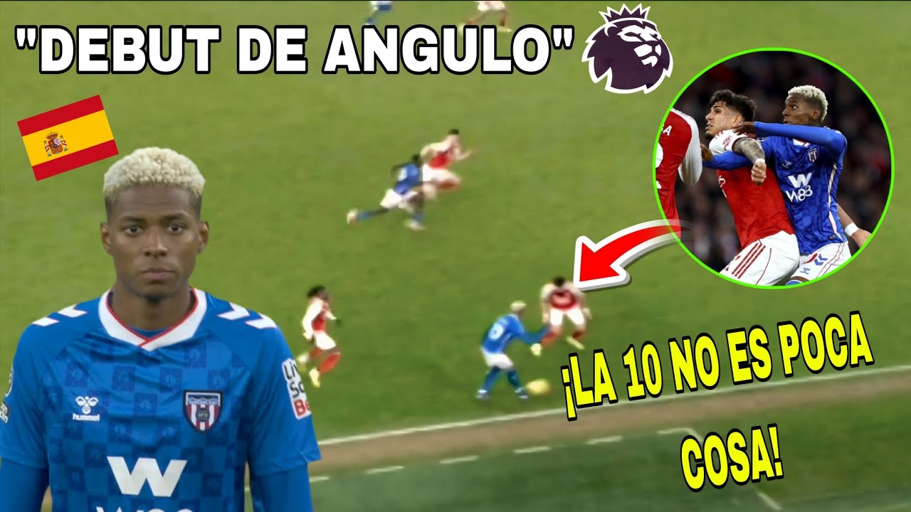 prensa ESPAÑOLA IMPRESIONADA con IDV en el DEBUT de NILSON ANGULO ante ARSENAL ¡DEBUT con la 10! 🇪🇸😱