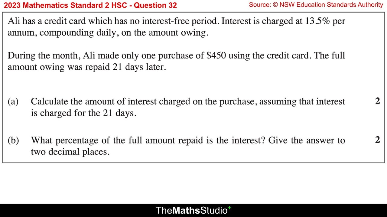 2023 Maths Standard 2 HSC Q32 Find credit card compound interest charged & percentage of total