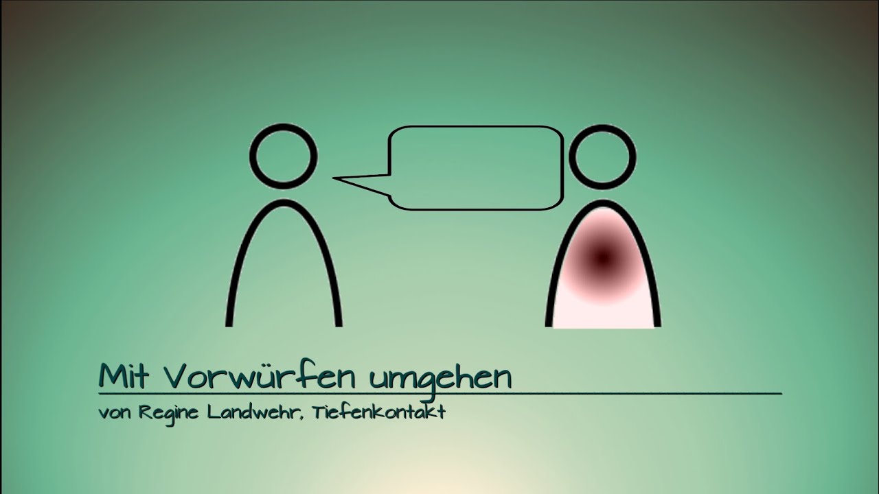 Wie mit Vorwürfen umgehen? (mit GFK)