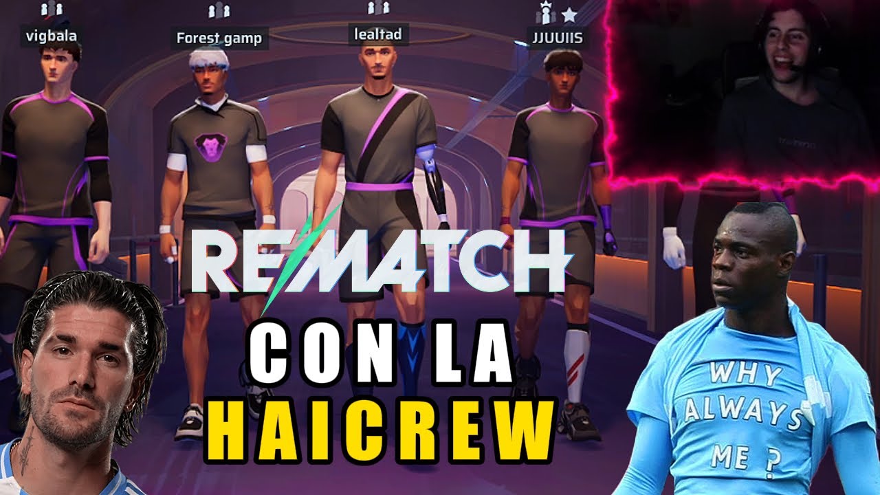 RANKEANDO EN REMATCH  - ft @Haicrew y panas
