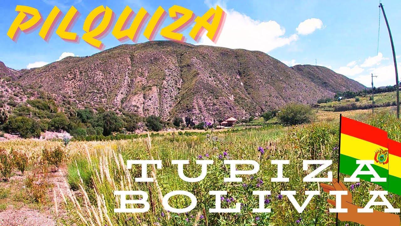Comunidad PILQUIZA TUPIZA BOLIVIA