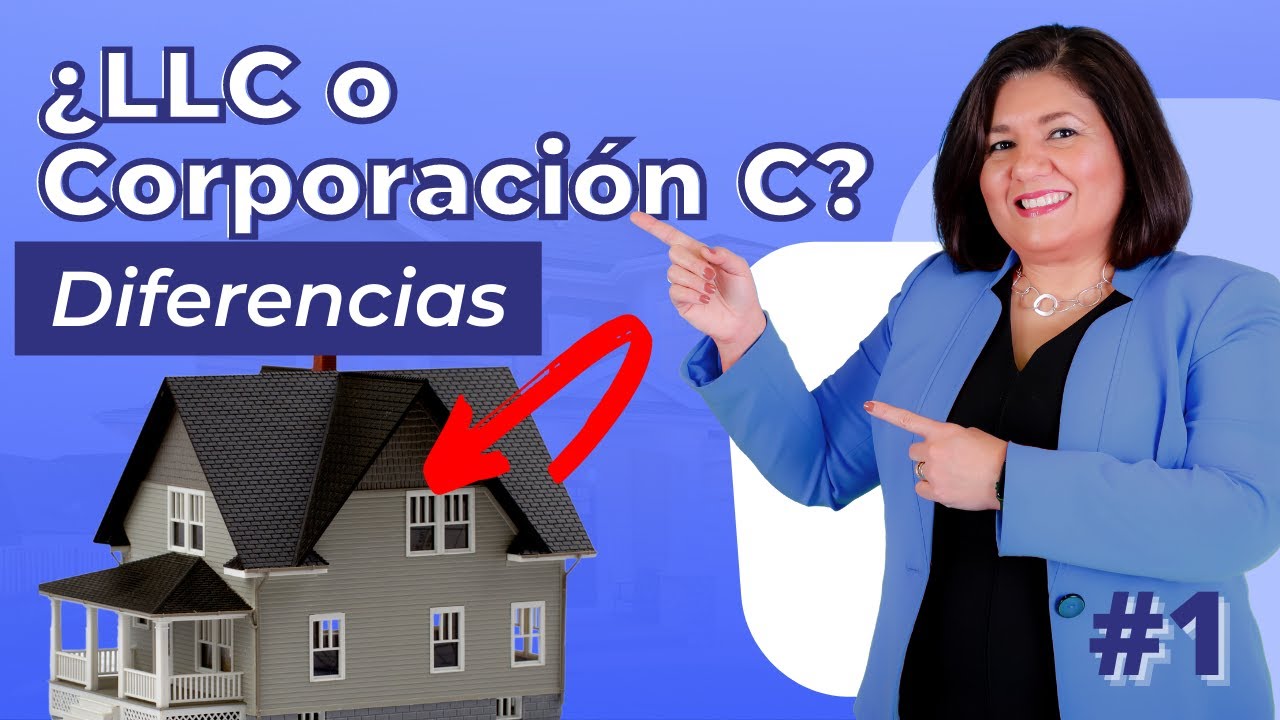 Las distintas estructuras de Negocio en USA | LLC vs S-Corp vs Corporación C