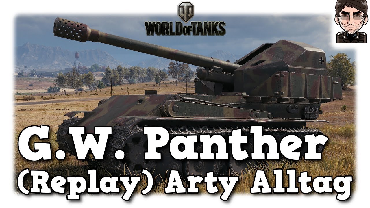 World of Tanks - G.W. Panther - (Replay) Arty Alltag auf Tier 7