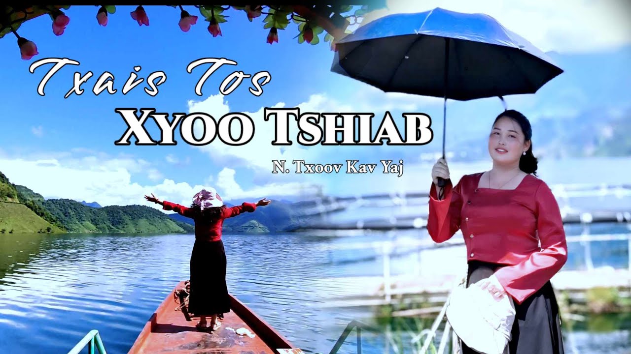 Txais Tos Xyoo Tshiab // By: N. Txoov Kav Yaj// N.Txoov Kav channel