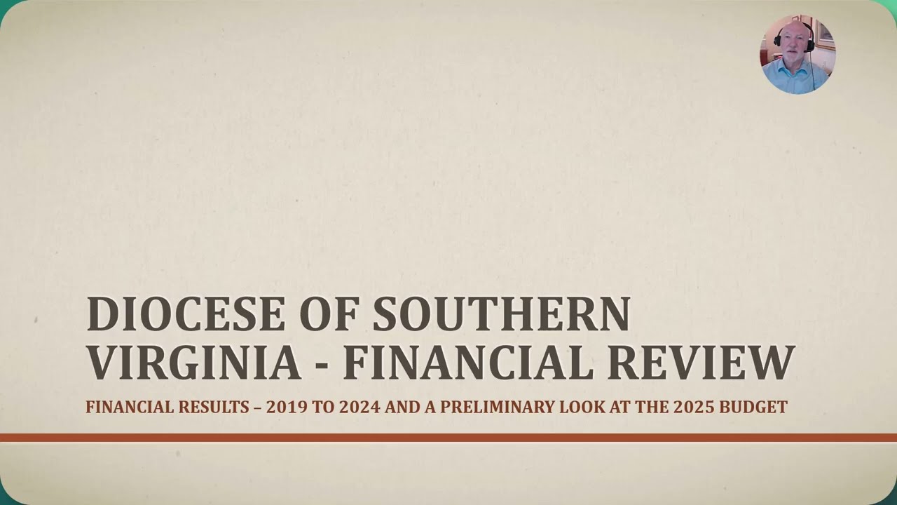 Diocesan Financial Review and Proposed 2025 Budget