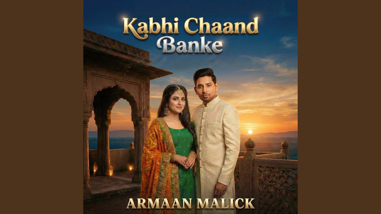 Kabhi Chaand Banke