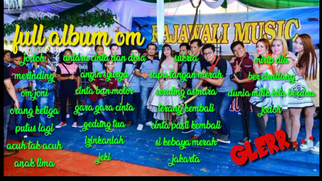 kumpulan lagu klasic om RAJAWALI music palembang