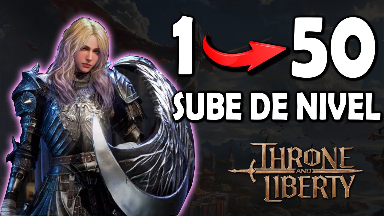 👉Como subir a NIVEL 50 Throne and Liberty
