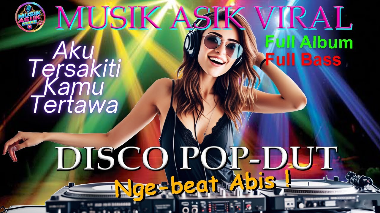 Paling Viral! Disco Pop-Dut Terbaru Bikin Semuanya Goyang Nonstop!