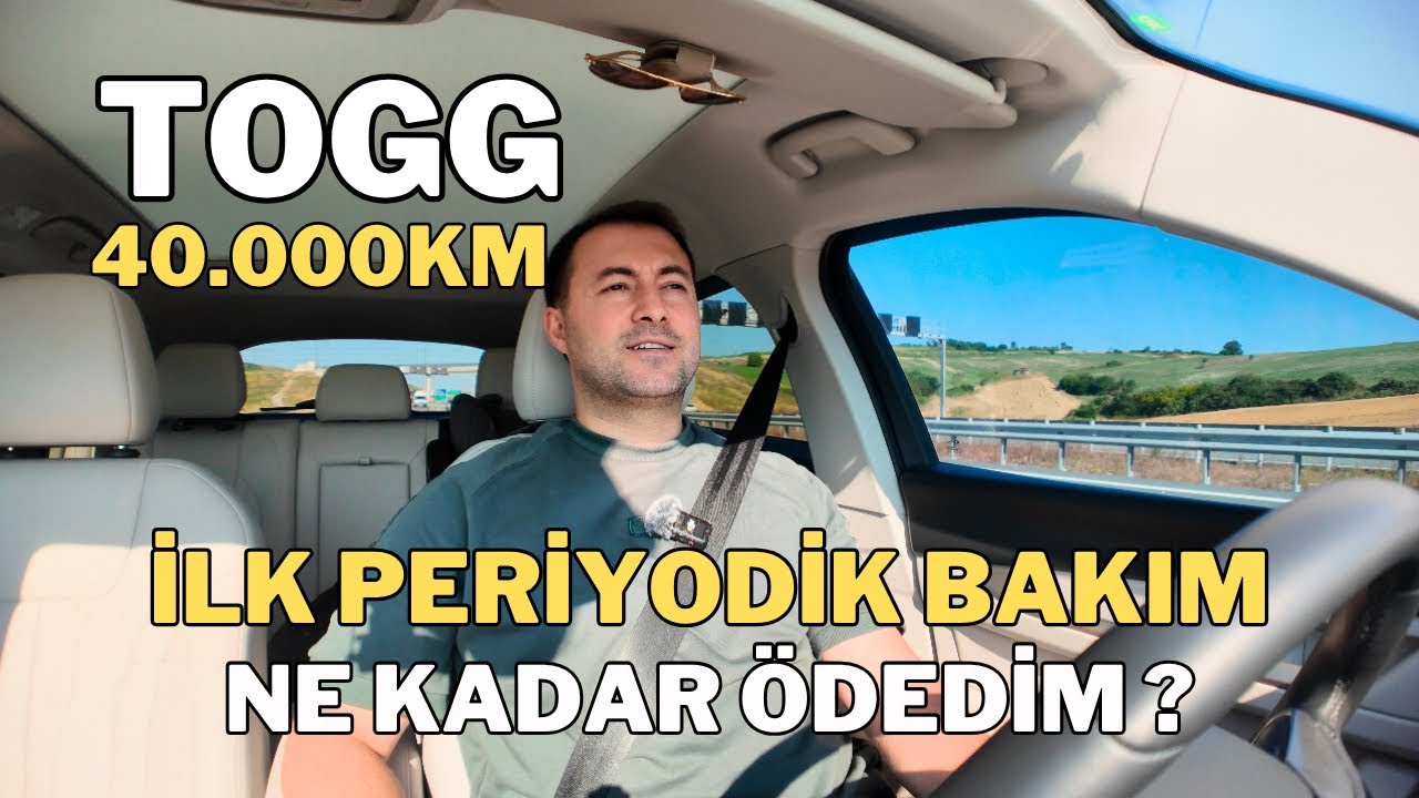 TOGG 40.000 KM PERİYODİK BAKIMI! Neler Değişti, Kaça Mal Oldu?