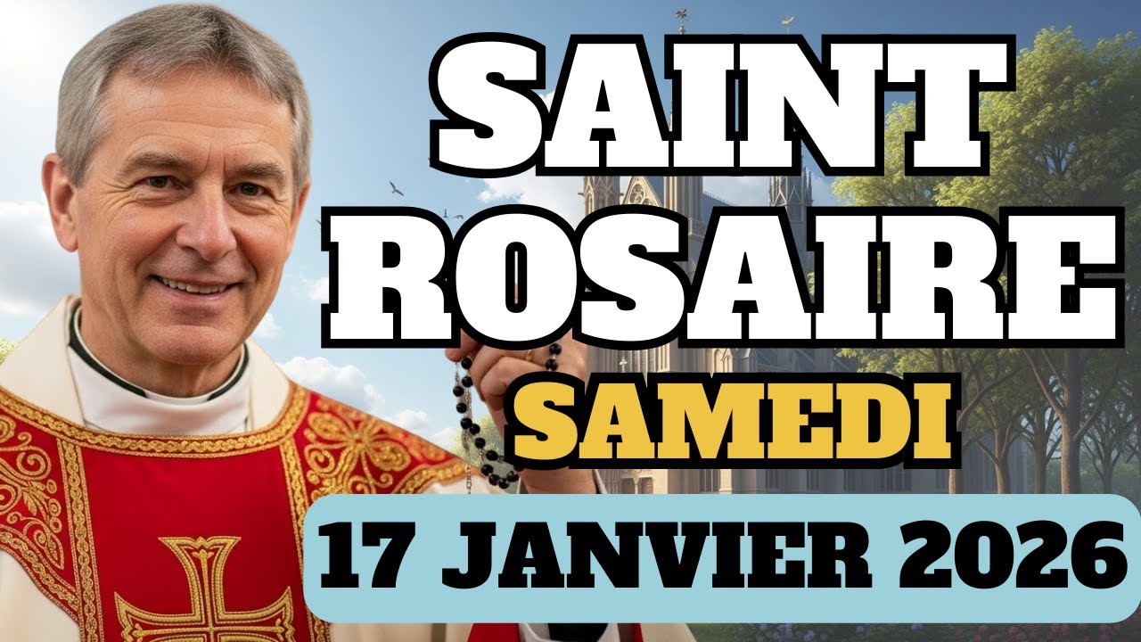 📿 Saint Rosaire, 17 Janvier 2026, Mystères Joyeux
