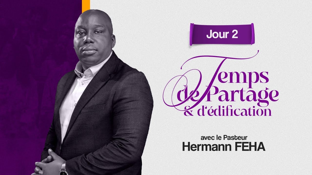 WEEK END SPECIAL 10 ANS - JOUR 2- Pasteur Hermann FEHA