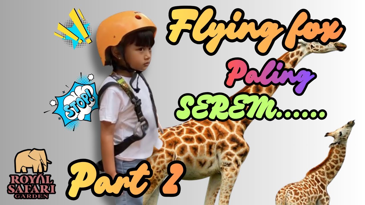 Berani Coba?! Flying Fox di Safari Garden, Ada Jerapah!