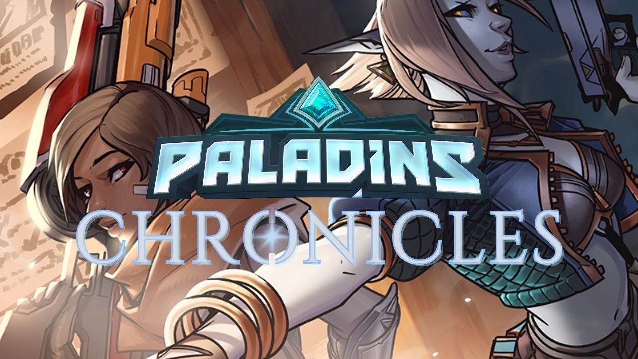 Paladins Chronicles | Ultima Entrada Oficial 