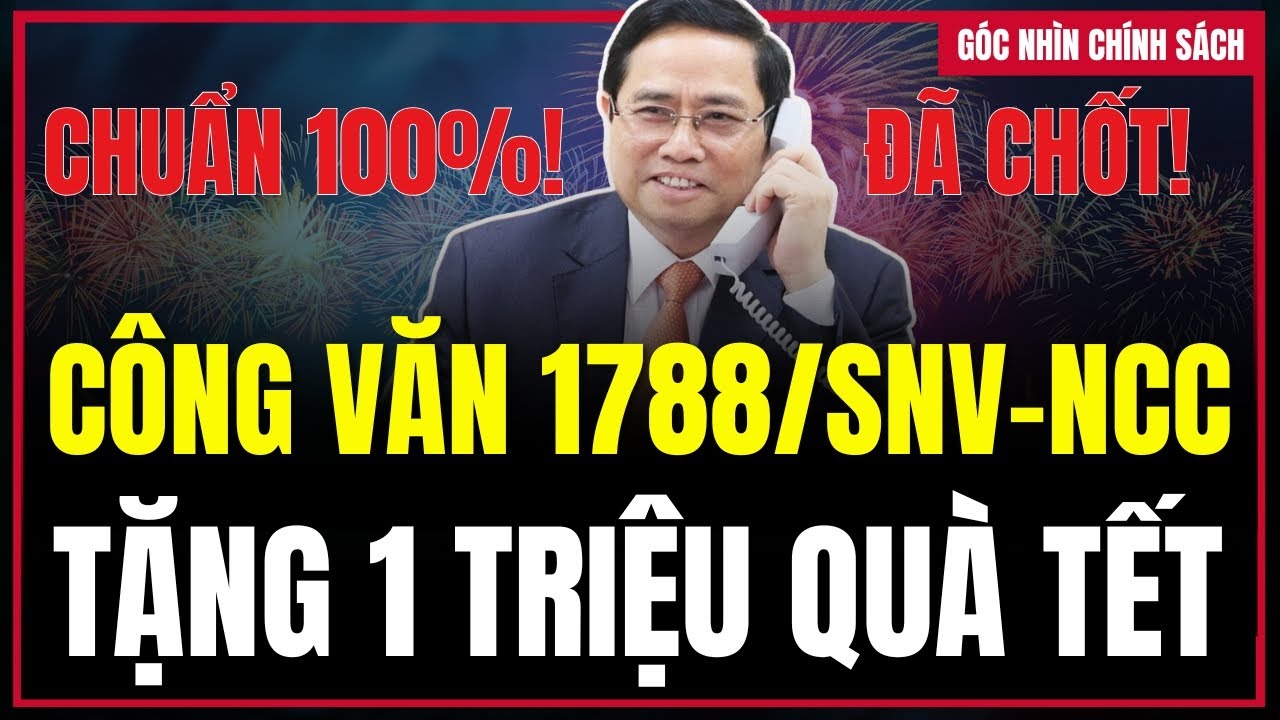 CHUẨN 100%:  Công Văn 1788/SNV-NCC Hướng Dẫn Tặng Quà Tết Nguyên Đán Bính Ngọ 2026