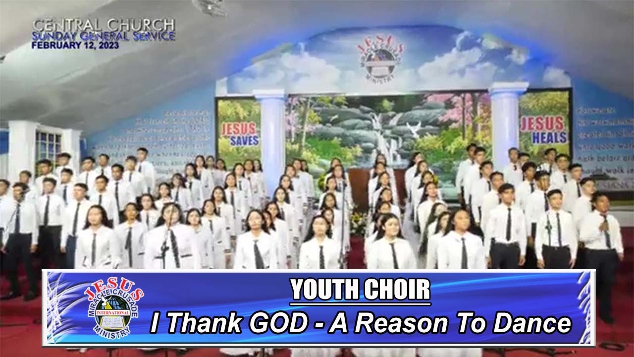 JMCIM | I Thank GOD - A Reason To Dance | Youth Choir | February 12, 2023